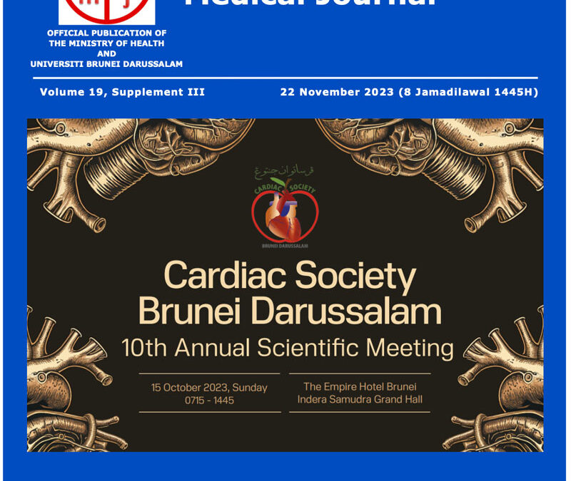 Brunei International Medical Journal (BIMJ) Official Publication of The Ministry of Health and Universiti Brunei Darussalam